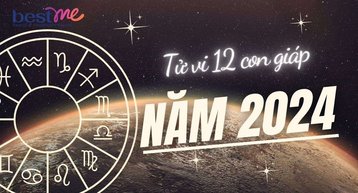 Tử vi 12 con giáp năm 2024, tử vi năm Giáp Thìn, nên cưới xin, cẩn trọng tiền bạc