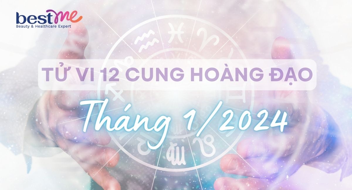 Tử vi 12 cung hoàng đạo tháng 1/2024: Cự Giải được nhiều quý nhân phù trợ, Thiên Bình cần dành nhiều thời gian cho bản thân và gia đình