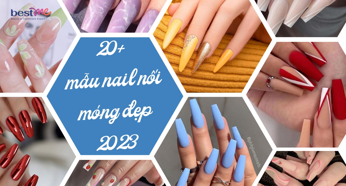 Cách chọn mẫu thiết kế nail đẹp năm 2023