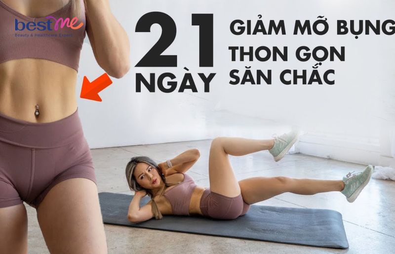 21 ngày giảm mỡ bụng