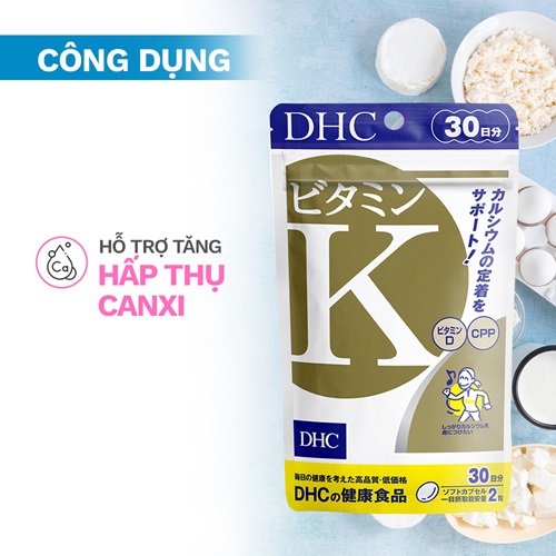 Viên uống vitamin K DHC hỗ trợ hấp thụ canxi