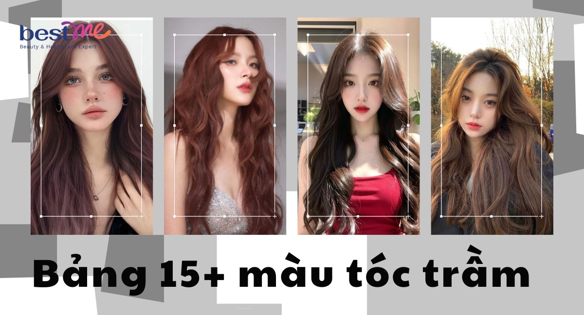 Bảng màu tóc trầm với hơn 15 màu cá tính, hợp mọi tone da