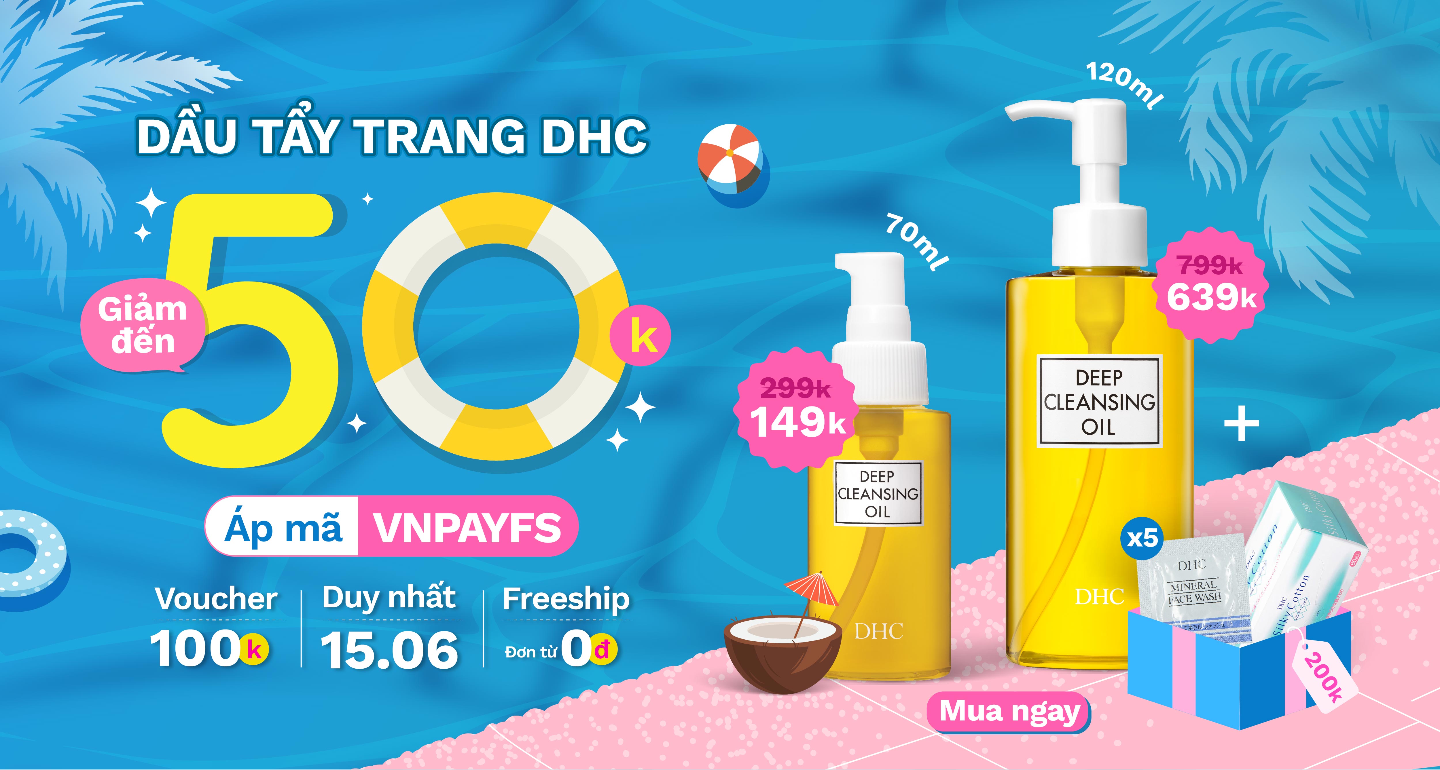 Đồng giá giảm 50% mỹ phẩm DHC siêu hot