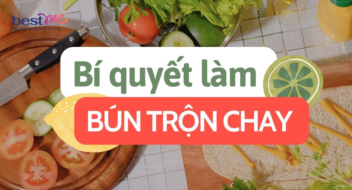 Bí quyết làm bún trộn chay ngon như nhà hàng ngay tại nhà