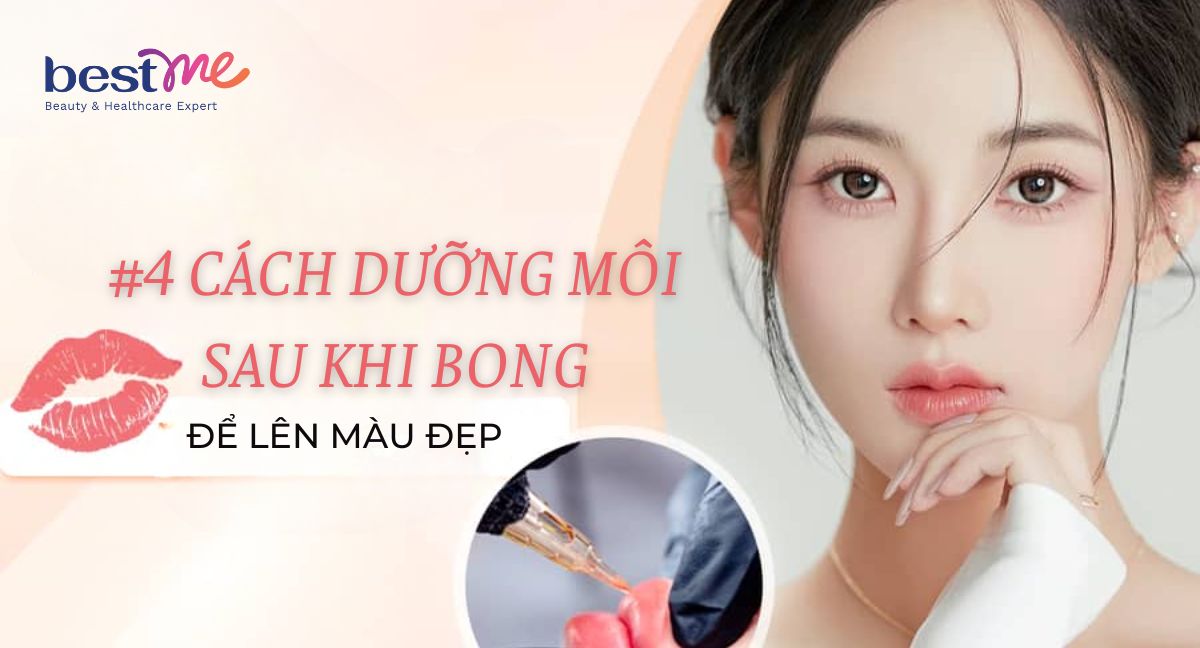 4 cách dưỡng môi sau khi bong vảy phun xăm để lên màu đẹp