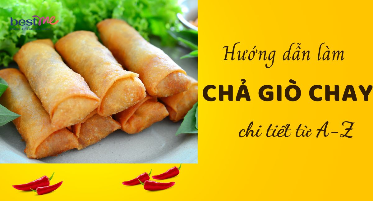 Cách làm chả giò chay ngon hấp dẫn - Hướng dẫn chi tiết từ A đến Z