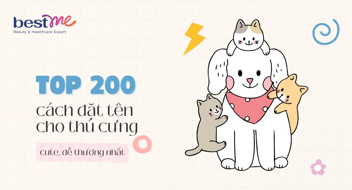 Top 200 cách đặt tên cho thú cưng cute, dễ thương nhất