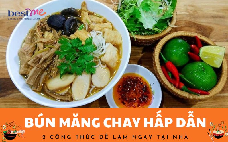 doi-vi-voi-2-cong-thuc-bun-mang-chay-hap-dan-cuc-de-lam-ngay-tai-nha-1 Đổi vị với 2 công thức bún măng chay hấp dẫn cực dễ làm ngay tại nhà - 1