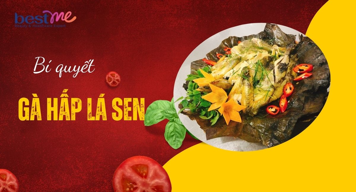 Bỏ túi bí quyết làm gà hấp lá sen nguyên con bổ dưỡng bồi bổ cả nhà  