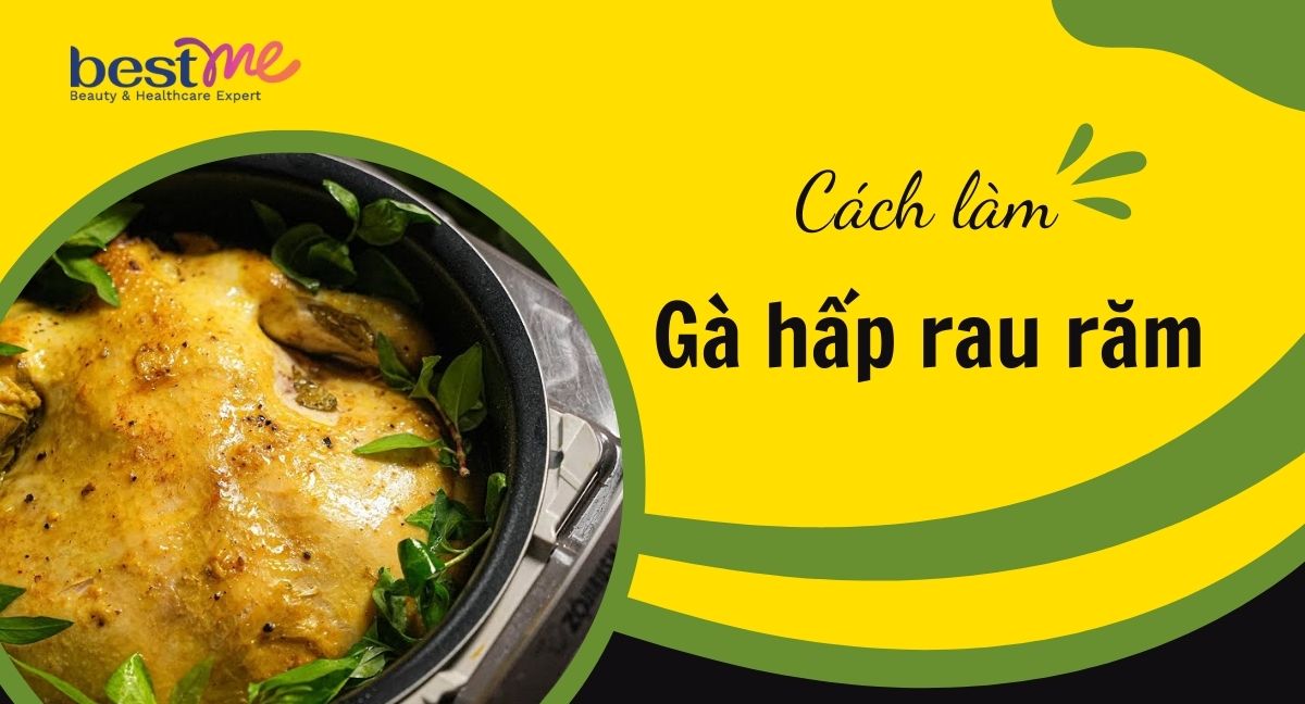 Cách làm gà hấp rau răm thơm ngon, lạ miệng cực đơn giản tại nhà 