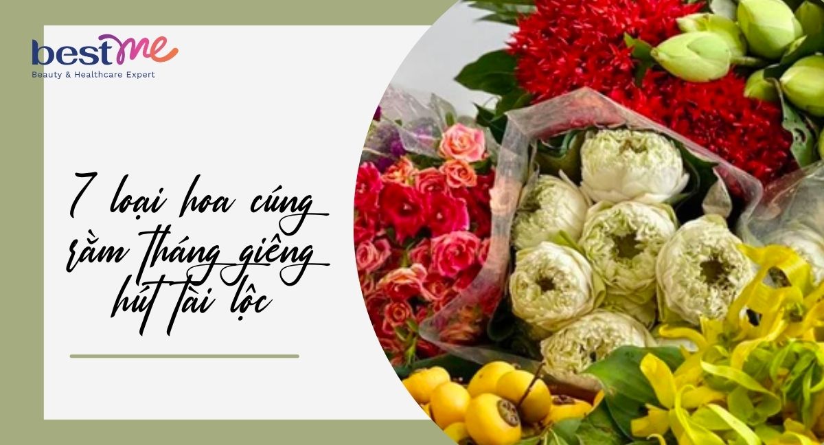7 loại hoa cúng rằm tháng giêng hút tài lộc