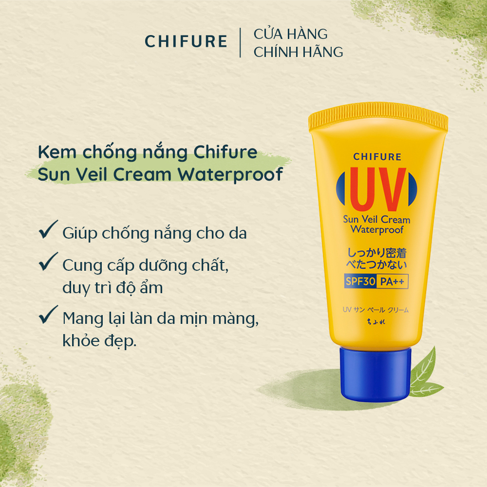 Kem chống nắng Chifure Sun Veil Cream Waterproof