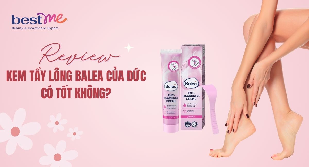 Review chi tiết kem tẩy lông Balea của Đức có tốt không?