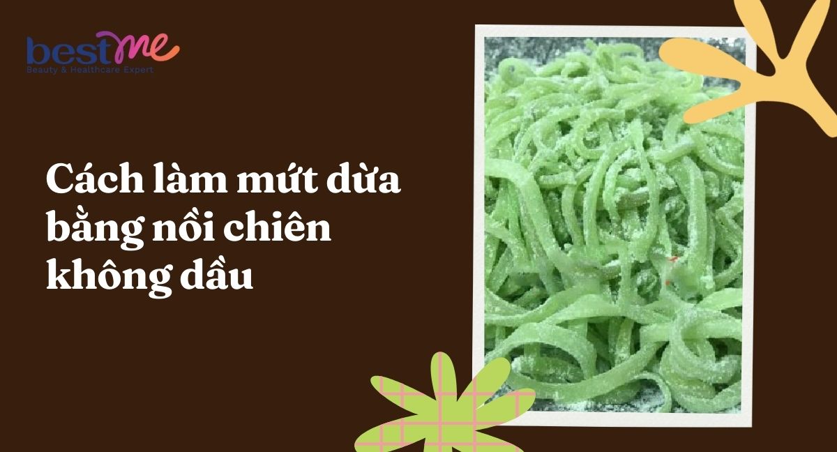 Bật mí cách làm mứt dừa bằng nồi chiên không dầu đơn giản cho ngày Tết