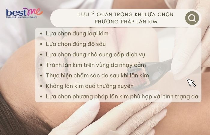 Một số lưu ý quan trọng khi lựa chọn phương pháp lăn kim