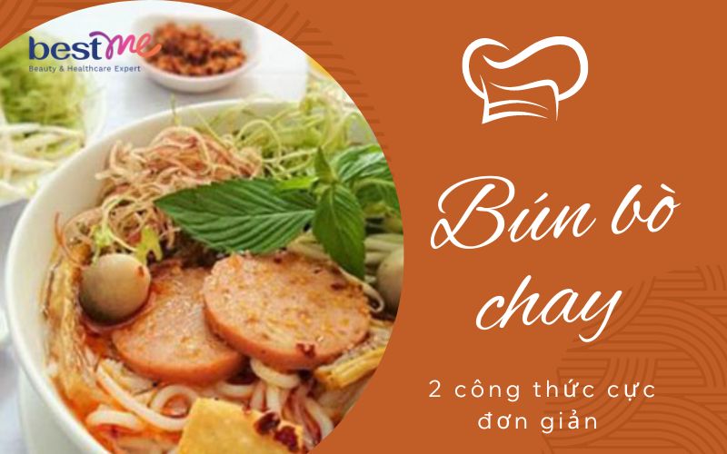 Mách bạn 2 công thức bún bò chay ngon hơn nhà hàng - 1