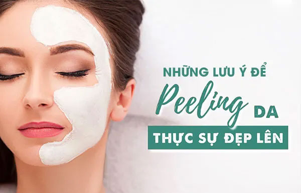 Những lưu ý khi sử dụng sản phẩm peel da