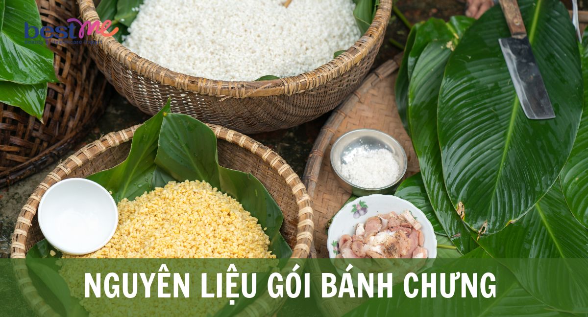 Các nguyên liệu gói bánh chưng không thể thiếu trong ngày Tết 