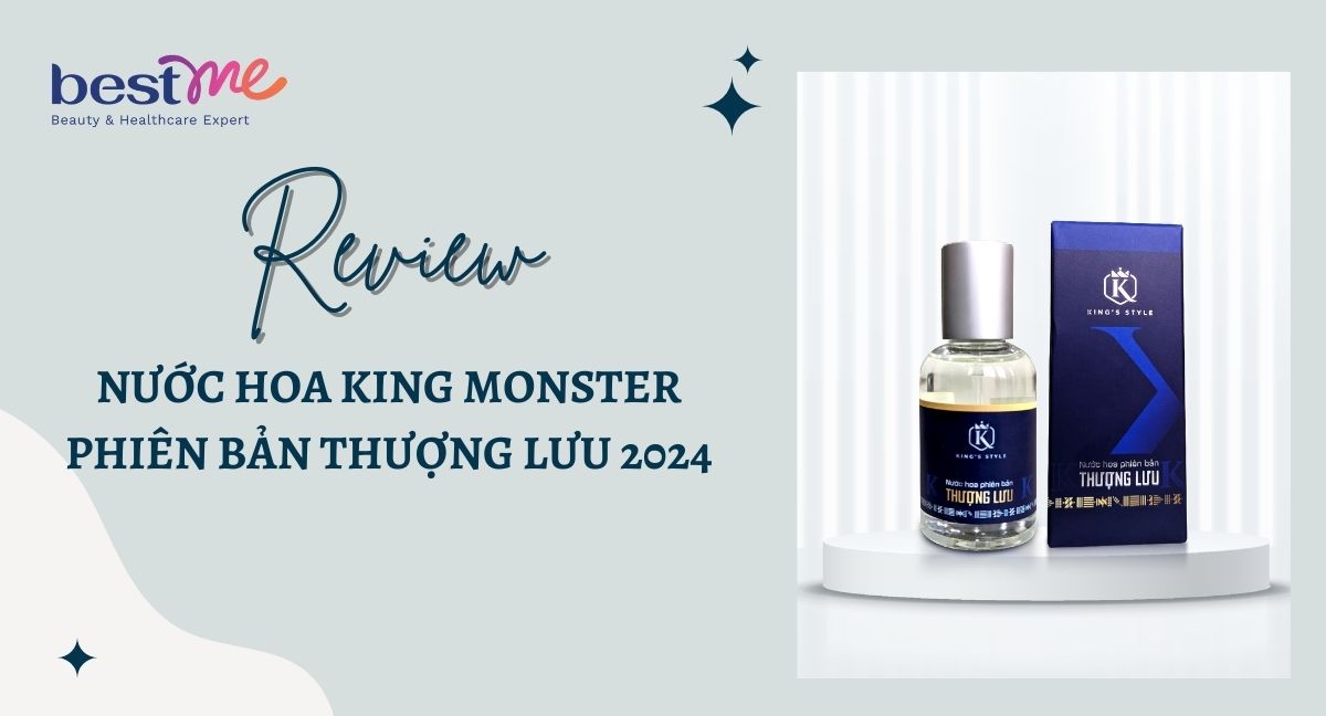 Review nước hoa King Monster phiên bản thượng lưu 2024