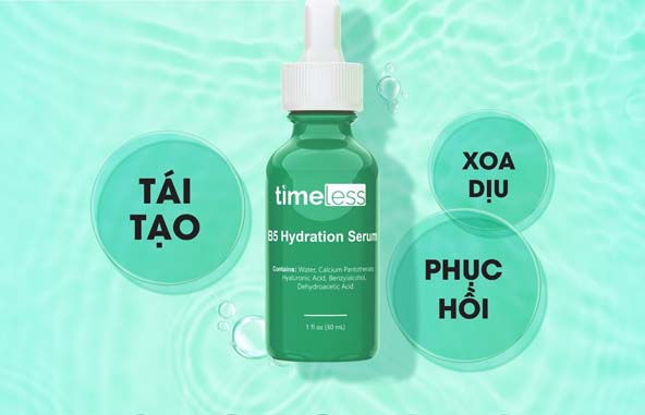 Làm dịu da hiệu quả với Timeless B5 Hydration Serum