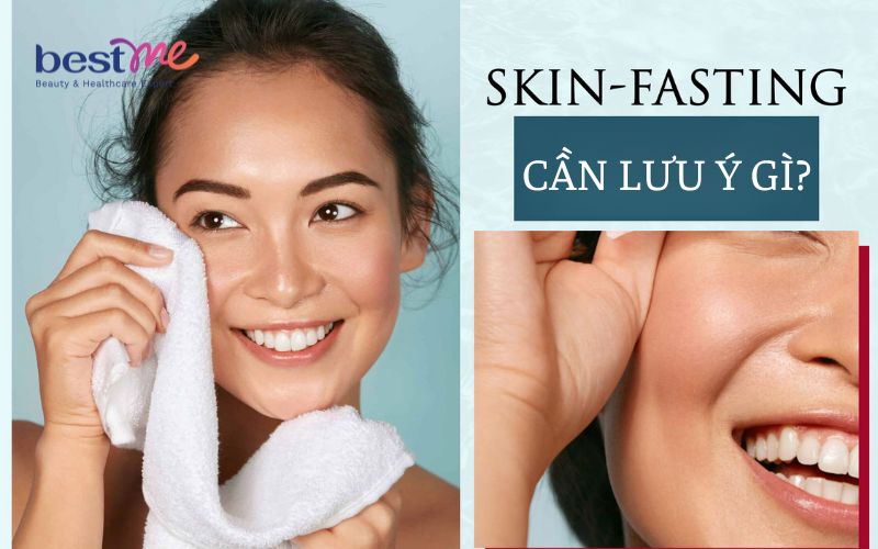 Skin Fasting là gì? Liệu có phải là phương pháp chăm sóc da an toàn? - 5