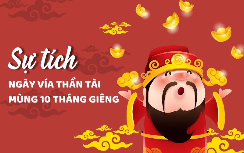 Sự tích ông Thần Tài và ý nghĩa tục thờ Thần Tài của người Việt - 6