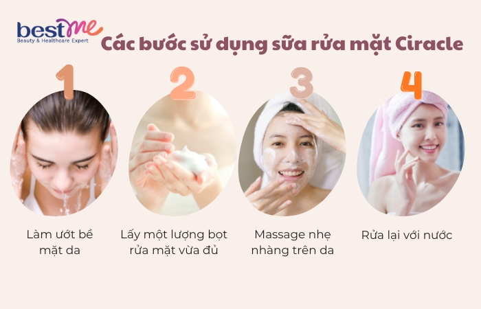 Cách sử dụng sữa rửa mặt tạo bọt dịu nhẹ Ciracle
