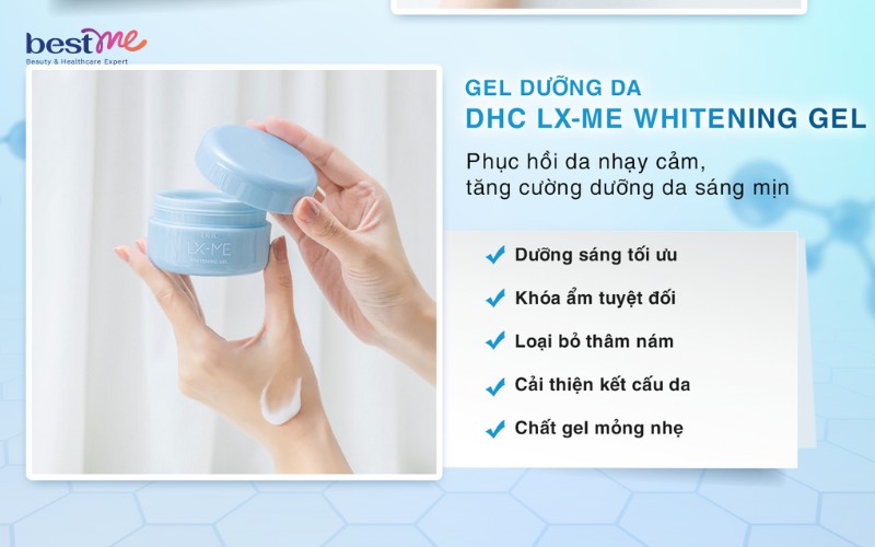 Gel dưỡng trắng da DHC LX-ME Whitening Gel