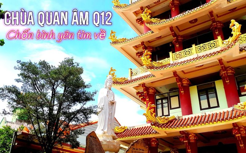 TOP 14 ngôi chùa quận 12 đẹp linh thiêng nên thăm viếng - 4