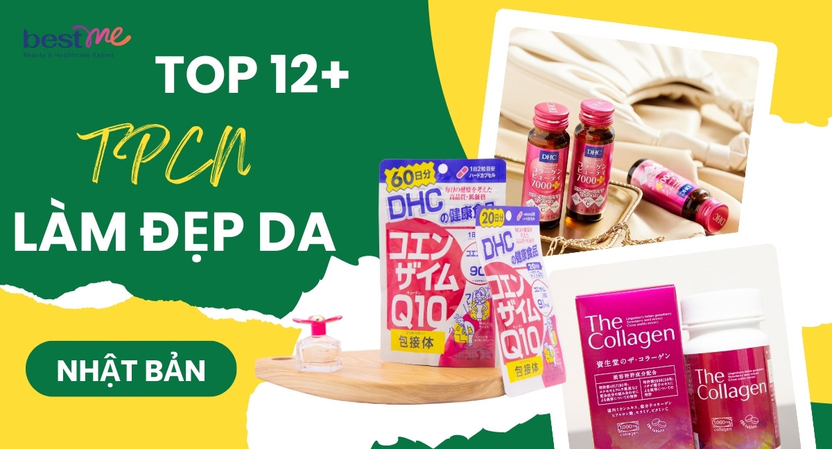 Top 12+ TPCN làm đẹp da của Nhật tốt nhất 2024