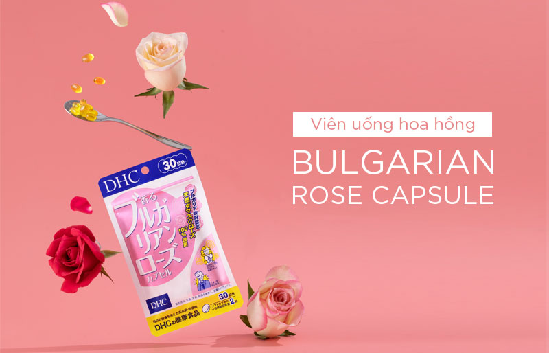 Viên uống tinh dầu hoa hồng DHC Bulgarian Rose Capsule