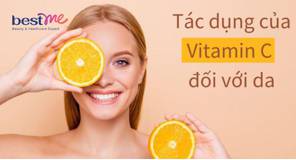 Vitamin C có tác dụng gì với da mặt? Cách sử dụng tốt nhất
