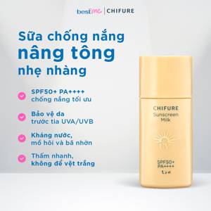 Sữa chống nắng Chifure Sunscreen Milk