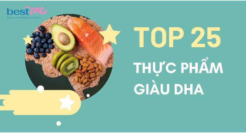 TOP 25 thực phẩm giàu DHA cho trẻ nhỏ