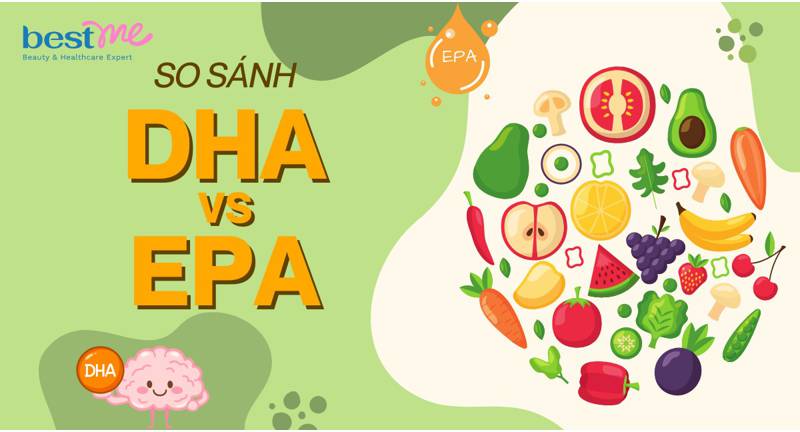 DHA EPA: Giống và khác nhau & cách bổ sung đúng