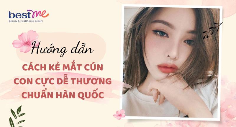 Cách kẻ mắt cún (Puppy Eyeliner) cực dễ thương chuẩn Hàn