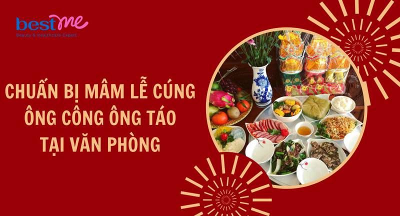 Chuẩn bị mâm lễ cúng ông Công ông Táo tại văn phòng cần những gì?