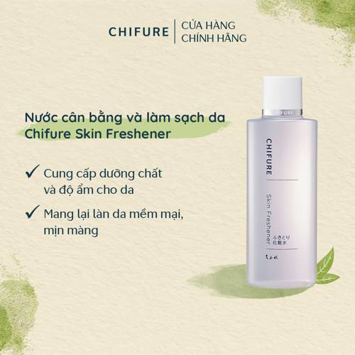 Nước Cân Bằng Làm Sạch Da Chifure Skin Freshener